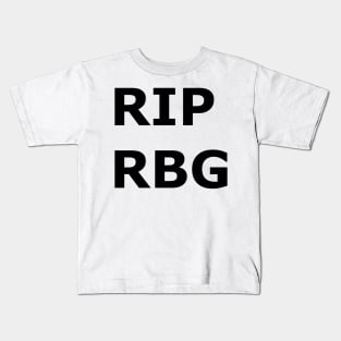 RIP Ruth Bader Ginsberg Kids T-Shirt